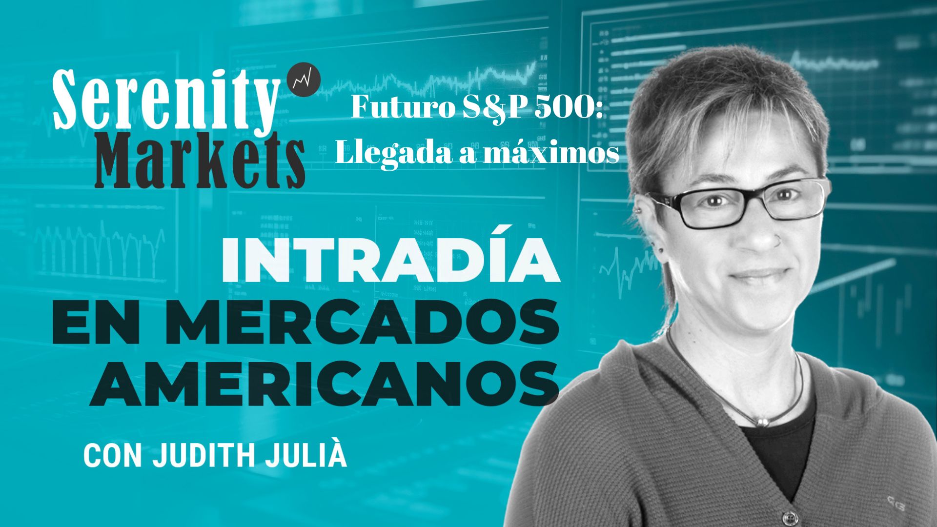 Intradía en mercados americanos. Futuro del S&P 500: Llegada a máximos.